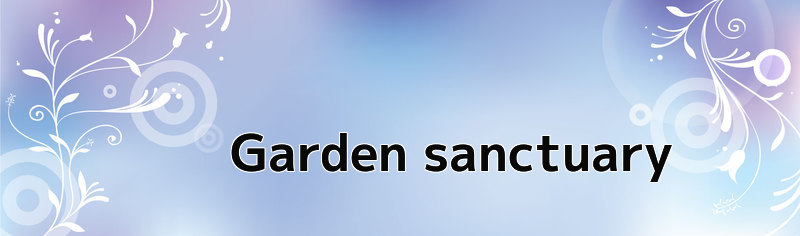 Garden sanctuary 